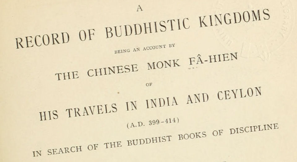 法显传.A Record of Buddhistic Kingdoms.法显著.By James Legge.理雅各译.中英文.1886年