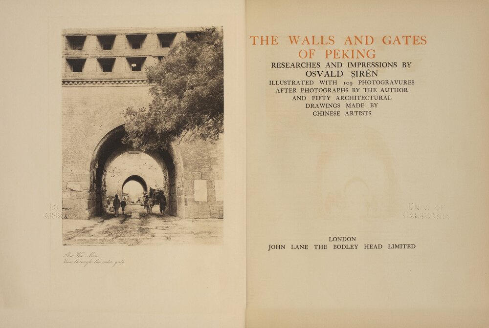 北京的城墙和城门.The Walls and Gates of Peking.By Osvald Siren. 喜仁龙. 英文版.1924 年